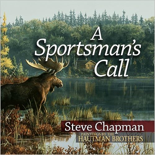 A Sportsman’s Call